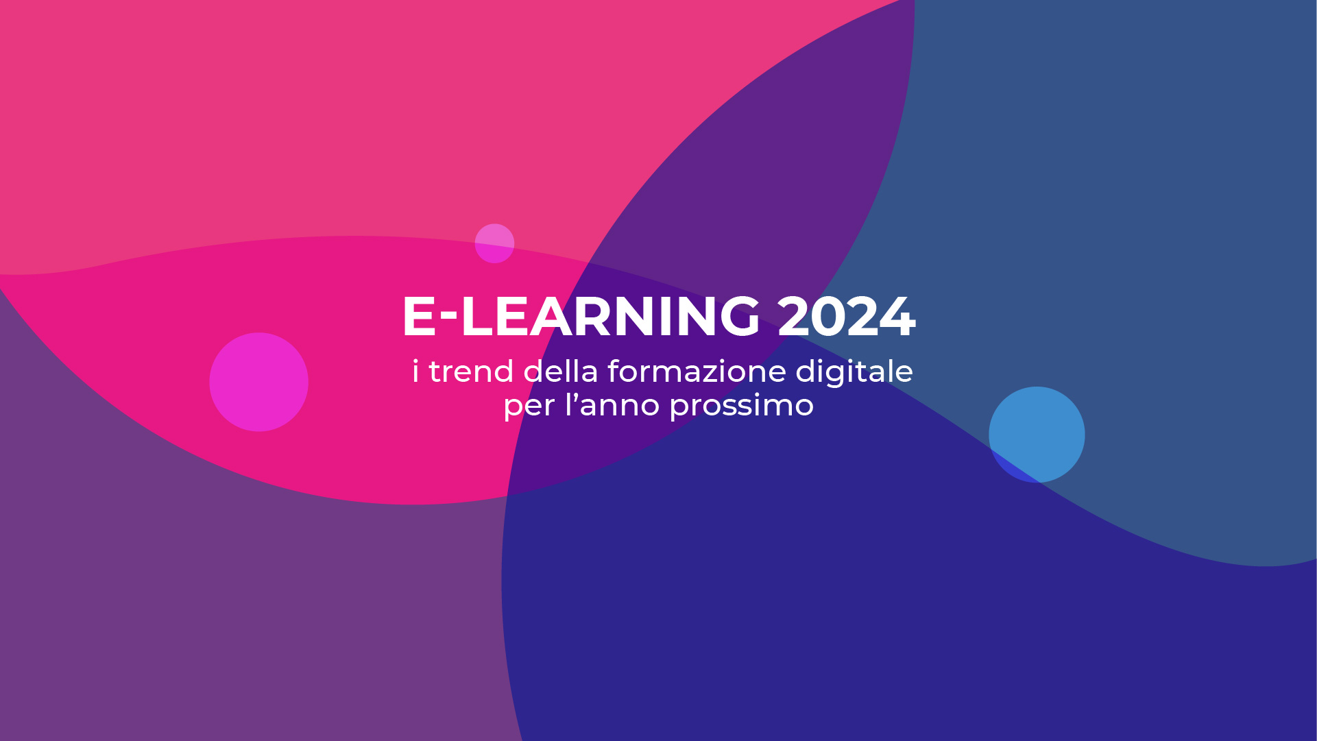 ELearning 2024 le nuove tendenze della formazione online